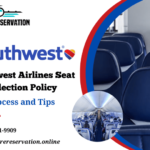 Southwest Airlines Seat Selection Policy - Process and Tips